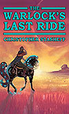 The Warlock's Last Ride cover art
